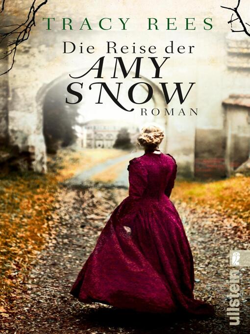Title details for Die Reise der Amy Snow by Tracy Rees - Available
